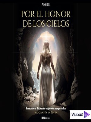 cover image of Por el honor de los cielos